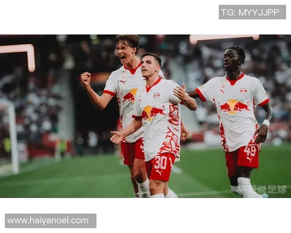 萨尔斯堡与莱比锡激战正酣谁能在欧战中笑到最后